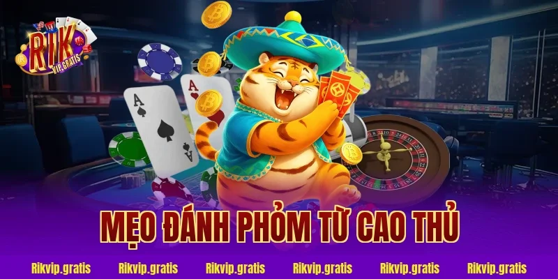 mẹo đánh phỏm từ cao thủ