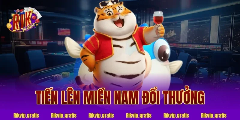 tiến lên miền nam đổi thưởng